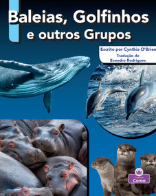 Baleias, Golfinhos e outros Grupos (Whale, Dolphin, and Other Pods) (Portuguese Edition) - 9781039884915 by Cynthia O'Brien, 9781039884915