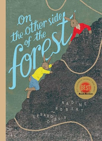 On the Other Side of the Forest - 9781778403729 by Nadine Robert, Gérard DuBois, 9781778403729