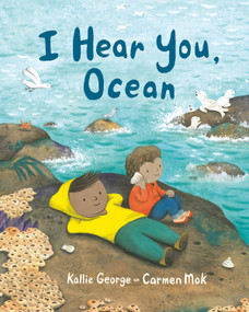 I Hear You, Ocean - 9781778403712 by Kallie George, Carmen Mok