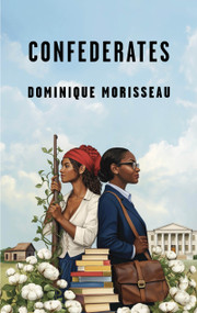 Confederates by Dominique Morisseau, 9781636702520