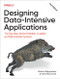 Designing Data-Intensive Applications (The Big Ideas Behind Reliable, Scalable, and Maintainable Systems) - 9781098119065 by Martin Kleppmann, Chris Riccomini, 9781098119065