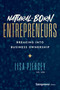 Natural-Born Entrepreneurs (Breaking into Business Ownership) by Lisa Piercey, 9798897010295
