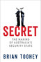 Secret (The Making of Australia's Security State) by Brian Toohey, 9780522872804