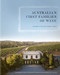 Australia's First Families of Wine by Richard Allen, Kimbal Baker, 9780522875201