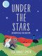 Under the Stars (Astrophysics for Bedtime) by Lisa Harvey-Smith, Mel Matthews, 9780522876086