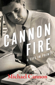 Cannon Fire (A Life in Print) by Michael Cannon, 9780522878721