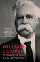 William Cooper (An Aboriginal Life Story) by Bain Attwood, 9780522879803