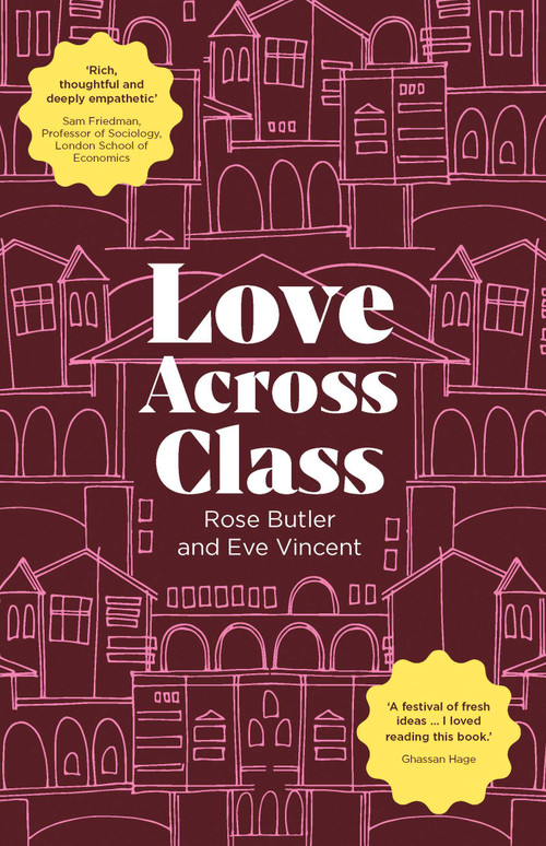 Love Across Class by Rose Butler, Eve Vincent, 9780522880113