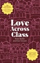 Love Across Class by Rose Butler, Eve Vincent, 9780522880113