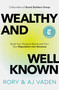 Wealthy and Well-Known (Build Your Personal Brand and Turn Your Reputation into Revenue) by Rory Vaden, AJ Vaden, 9781637634424