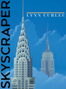 Skyscraper - 9781665969062 by Lynn Curlee, Lynn Curlee, 9781665969062