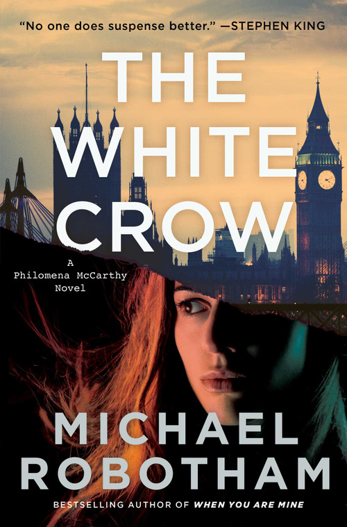 The White Crow by Michael Robotham, 9781668031025