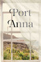 Port Anna by Libby Buck, 9781668060070