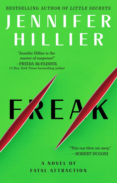 Freak by Jennifer Hillier, 9781668081525