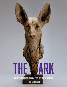 The Ark - 9781938461736 by Eric Fischl Fischl, 9781938461736