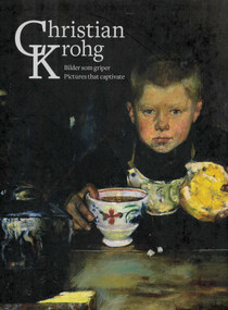Christian Krohg (Pictures that captivate) by Vibeke Waallann Hansen, Nils Ohlsen, Erik Mørstad, Terje Borgersen, Trond E. Aslaksby, 9788281540675