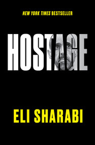 Hostage - 9780063489790 by Eli Sharabi