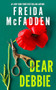 Dear Debbie by Freida McFadden, 9781464249624