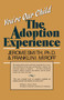 You're Our Child (The Adoption Experience) by Franklin I. Miroff, 9780819150363