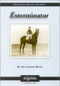 Exterminator (Thoroughbred Legends) by Eva Jolene Boyd, 9781581500875