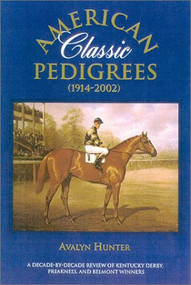 American Classic Pedigrees by Avalyn Hunter, 9781581500950