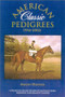 American Classic Pedigrees by Avalyn Hunter, 9781581500950