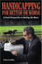 Handicapping for Better or Worse (A Fresh Perspective to Betting the Races) by John Lindley, 9781581501056
