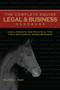 The Complete Equine Legal and Business Handbook (Legal Insights and Practical Tips for a Successful Horse Business) by Milton C. Toby, 9781581501575