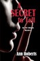 A Secret to Tell by Ann Roberts, 9781594935466
