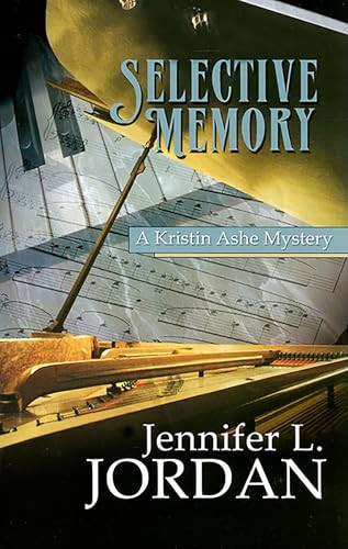 Selective Memory by Jennifer L. Jordan, 9781883523886
