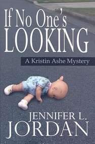 If No One's Looking by Jennifer L. Jordan, 9781883523930
