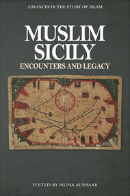 Muslim Sicily (Encounters and Legacy) by Nuha Alshaar, 9781399536820