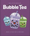 The Little Book of Bubble Tea by OH, 9781035436576