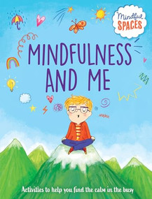 Mindfulness and Me - 9798887701165 by Katie Woolley, Rhianna Watts, Sarah Jennings, 9798887701165