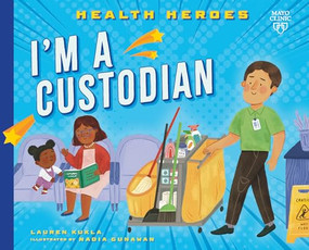 I'm a Custodian - 9798887701011 by Lauren Kukla, Nadia Gunawan, 9798887701011