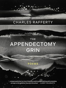 The Appendectomy Grin - 9781960145826 by Charles Rafferty, 9781960145826
