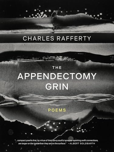 The Appendectomy Grin - 9781960145826 by Charles Rafferty, 9781960145826