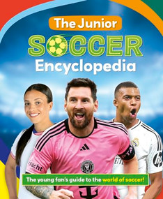 The Junior Soccer Encyclopedia by Emily Stead, 9781804539255