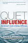 Quiet Influence (The Introvert's Guide to Making a Difference) by Jennifer B. Kahnweiler, 9781609945626
