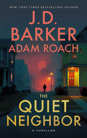 The Quiet Neighbor by J.D. Barker, 9798990746190