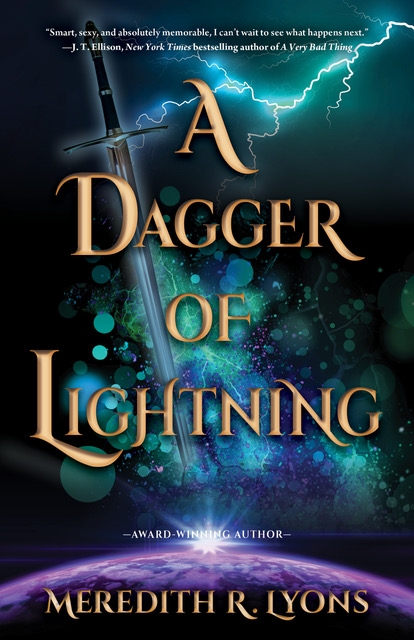A Dagger of Lightning by Meredith R. Lyons, 9780744311570