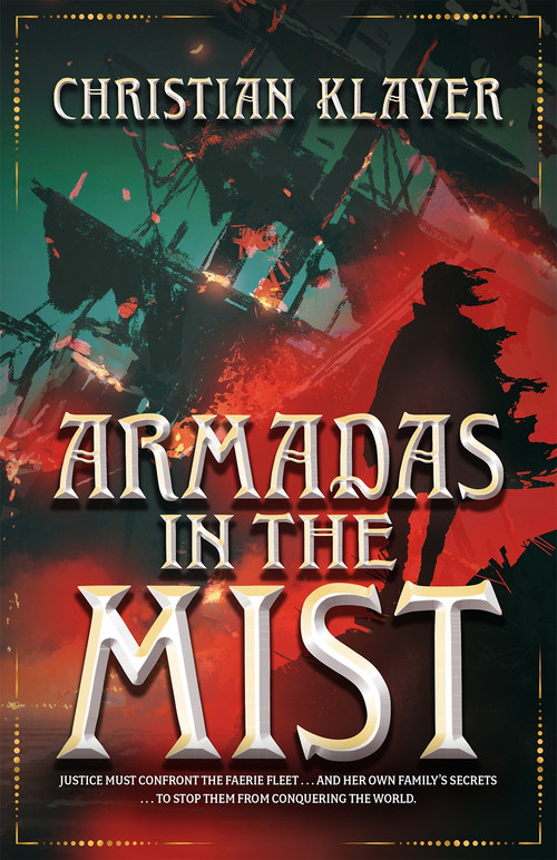Armadas in the Mist by Christian Klaver, 9780744305159