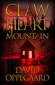 Claw Heart Mountain - 9780744307511 by David Oppegaard, 9780744307511