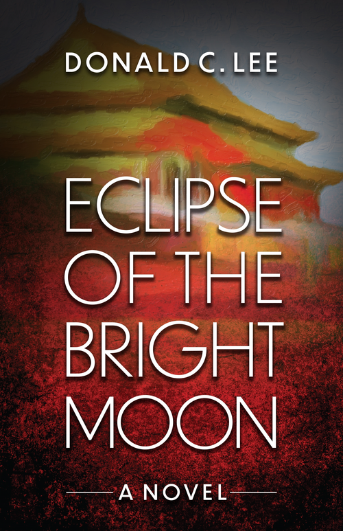 Eclipse of the Bright Moon - 9780744303261 by Donald C. Lee, 9780744303261