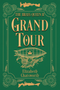 Grand Tour (The Brass Queen II) - 9780744306309 by Elizabeth Chatsworth, 9780744306309