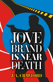 Jove Brand Is Near Death - 9780744301786 by J. A. Crawford, 9780744301786
