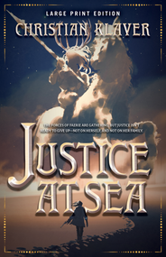 Justice At Sea (Large Print Edition) by Christian Klaver, 9780744304305