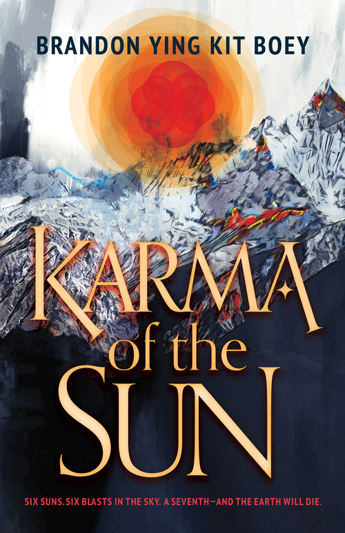 Karma of the Sun by Brandon Ying Kit Boey, 9780744307603