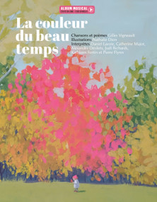 La couleur du beau temps (French Edition) by Gilles Vigneault, 9782898360893