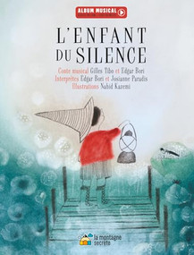 L'enfant du silence (French Edition) by Gilles Tibo, 9782898360749